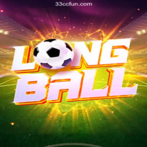 Discover LongBall: The Charm of Online Brazilian Games at 33CC